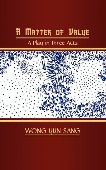 A Matter of Value Sang Wong Yun