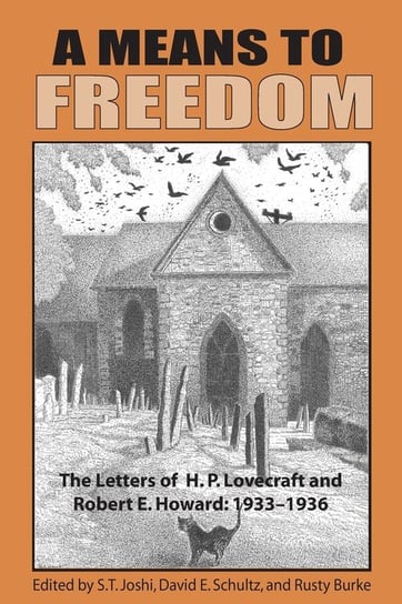 A Means to Freedom H.P. Lovecraft