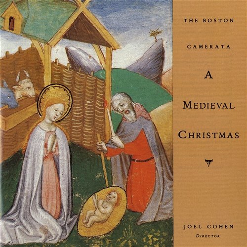 A Medieval Christmas Joel Cohen, The Boston Camerata