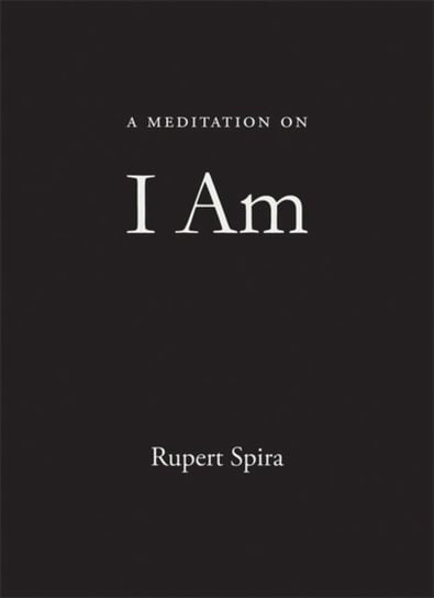 A Meditation on I Am Spira Rupert