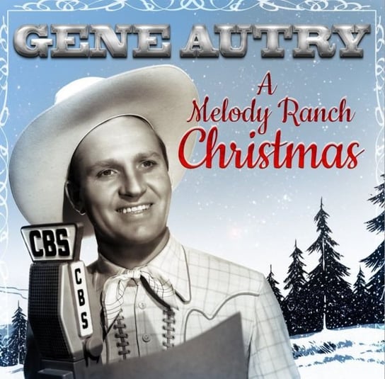 A Melody Ranch Christmas Autry Gene