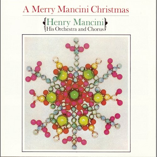 A Merry Mancini Christmas Henry Mancini