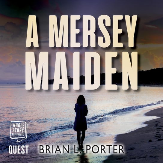 A Mersey Maiden Brian Porter