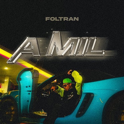 A Mil Foltran feat. The Munir