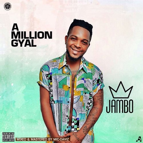 A Million Gyal Jambo