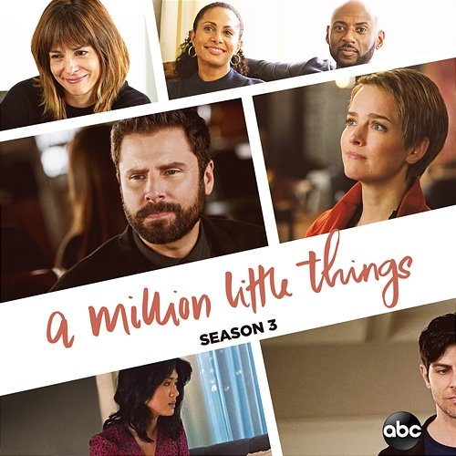 A Million Little Things: Season 3 Lizzy Greene, Gabriel Mann
