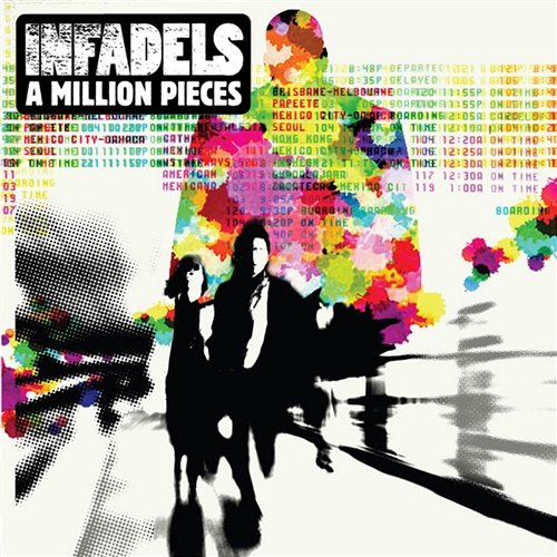 A Million Pieces Infadels