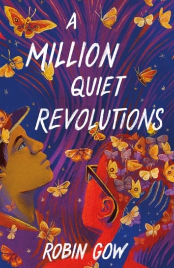 A Million Quiet Revolutions Robin Gow