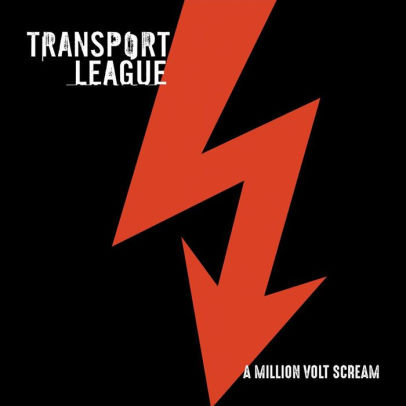 A Million Volt Scream Transport League