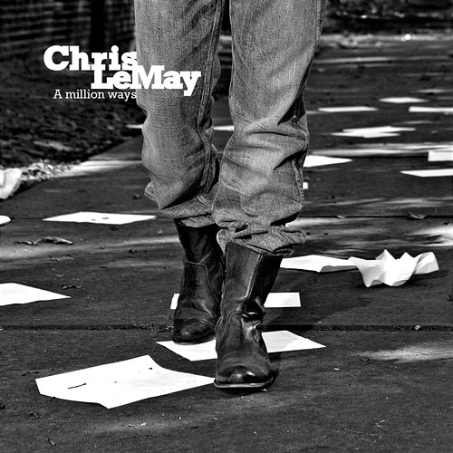 A Million Ways Chris LeMay