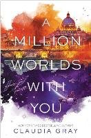 A Million Worlds with You Gray Claudia