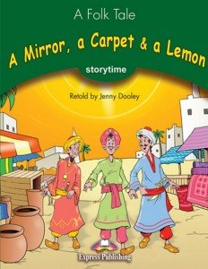 A Mirror, a Carpet & a Lemon. Storytime Dooley Jenny