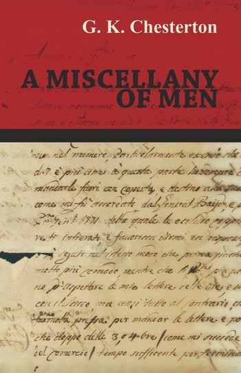 A Miscellany of Men Chesterton G. K.