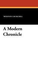 A Modern Chronicle Churchill Winston, Churchill Winston S.