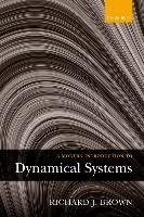 A Modern Introduction to Dynamical Systems Brown Richard