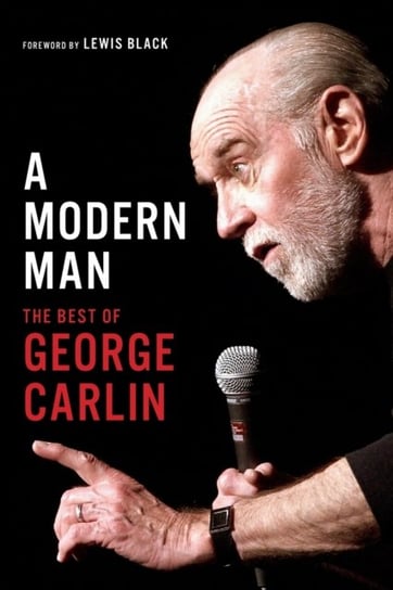 A Modern Man: The Best of George Carlin Carlin George