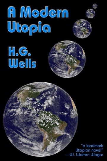 A Modern Utopia Wells H.G.
