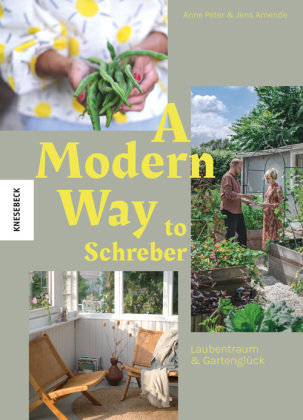 A Modern Way to Schreber Knesebeck