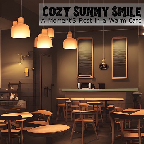 A Moment's Rest in a Warm Cafe Cozy Sunny Smile