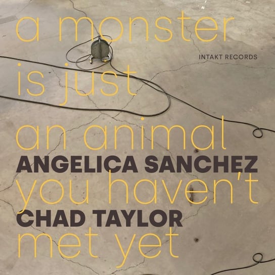 A Monster Is Just An Animal Taylor Chad, Sanchez Angelica