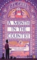 A Month in the Country Carr J. L.