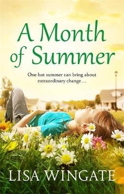 A Month of Summer Wingate Lisa