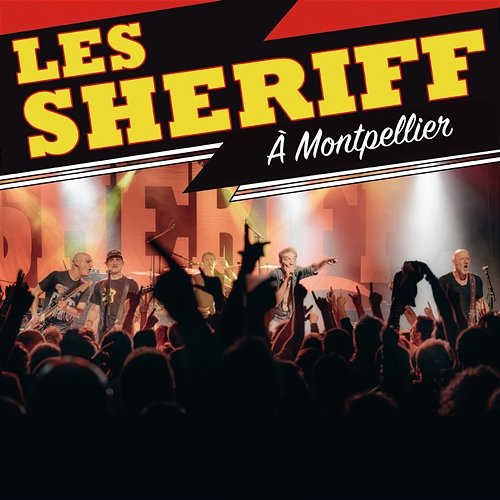 A Montpellier Les Sheriff