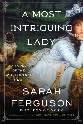 A Most Intriguing Lady HarperCollins US