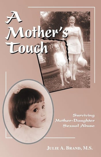 A Mother's Touch Brand M. S. Julie A.