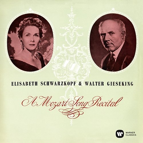 A Mozart Song Recital Elisabeth Schwarzkopf & Walter Gieseking