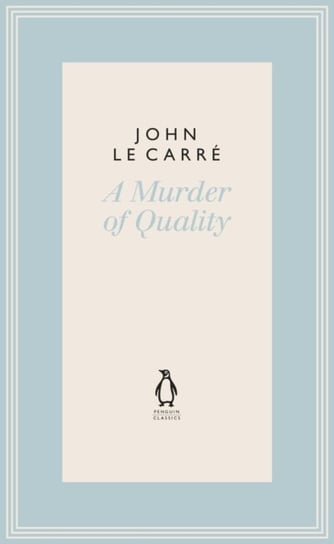 A Murder of Quality Le Carre John