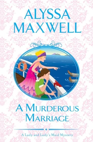 A Murderous Marriage Alyssa Maxwell