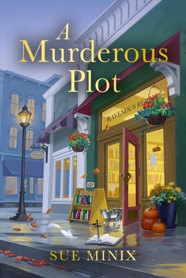 A Murderous Plot Sue Minix