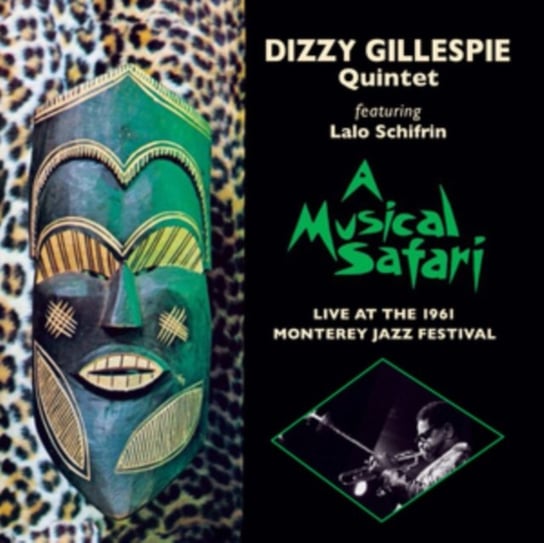 A Musical Safari Dizzy Gillespie Quintet
