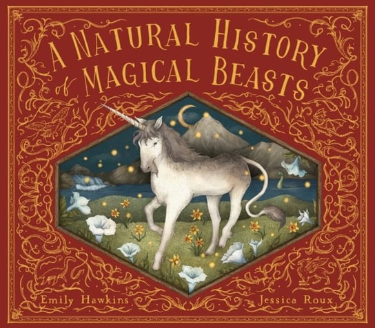 A Natural History of Magical Beasts Hawkins Emily