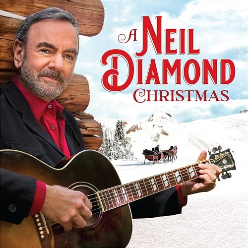 A Neil Diamond Christmas Neil Diamond
