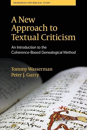 A New Approach to Textual Criticism Wasserman Tommy