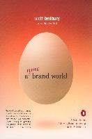 A New Brand World: 8 Principles for Achieving Brand Leadership in the 21st Century Bedbury Scott, Fenichell Stephen