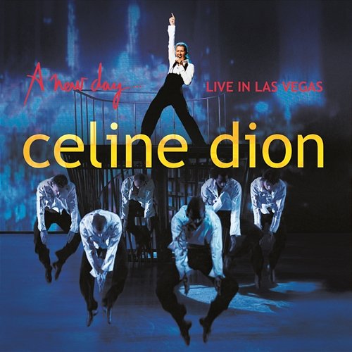 A New Day...Live In Las Vegas Céline Dion