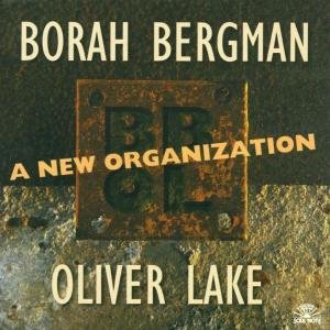 A New Organization Bergman Borah