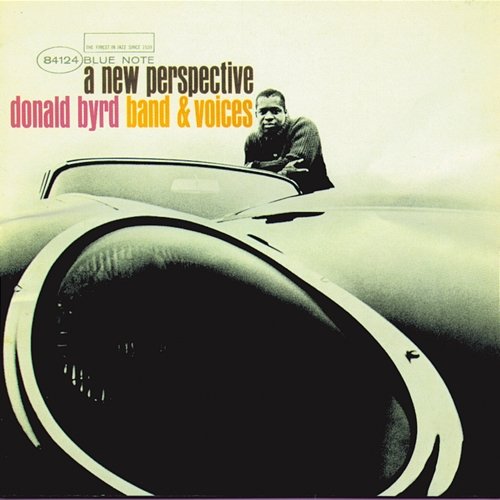 A New Perspective Donald Byrd