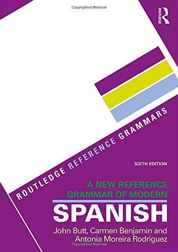 A New Reference Grammar of Modern Spanish Opracowanie zbiorowe