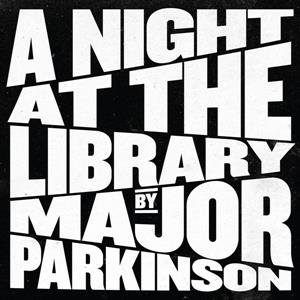 A Night At the Library, płyta winylowa Major Parkinson