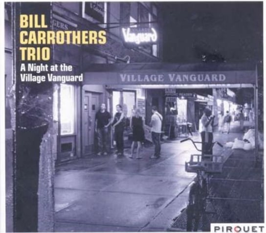 A Night At The Village Vanguard Carrothers Bill