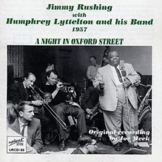 A Night In Oxford Street Rushing Jimmy, Humphrey Lyttelton and His Band