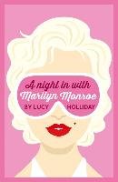 A Night in with Marilyn Monroe Holliday Lucy