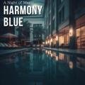 A Night of Magic Harmony Blue