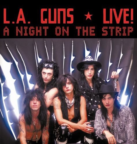 A Night On The Strip LA Guns