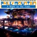 A Night on the Town Philly Mountain