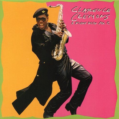 A Night With Mr. C (Expanded Edition) Clarence Clemons